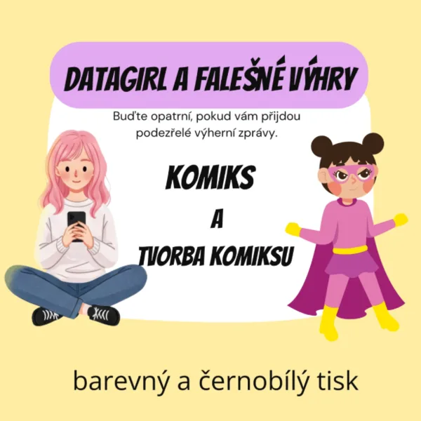 🦸‍♀️ DataGirl a podvodné zprávy – Komiks pro mediální výchovu 1