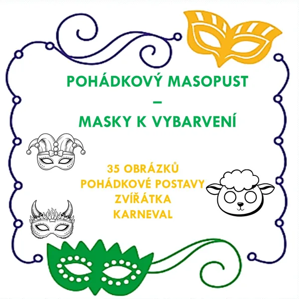 POHÁDKOVÝ MASOPUST – MASKY K VYBARVENÍ 1