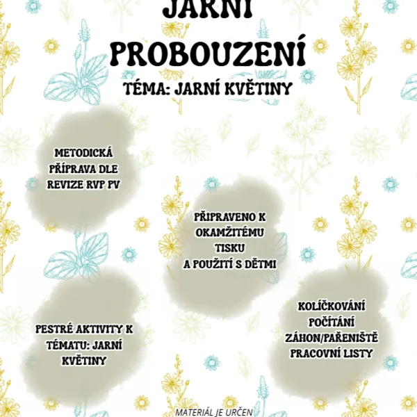 Jarní květiny pro MŠ. Metodicky zpracovaný materiál plný aktivit. 1