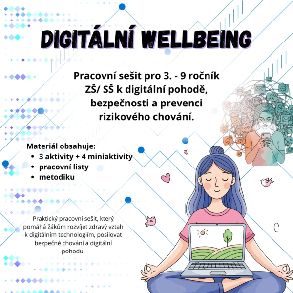DIGITÁLNÍ WELLBEING: Balanc v online světě 1