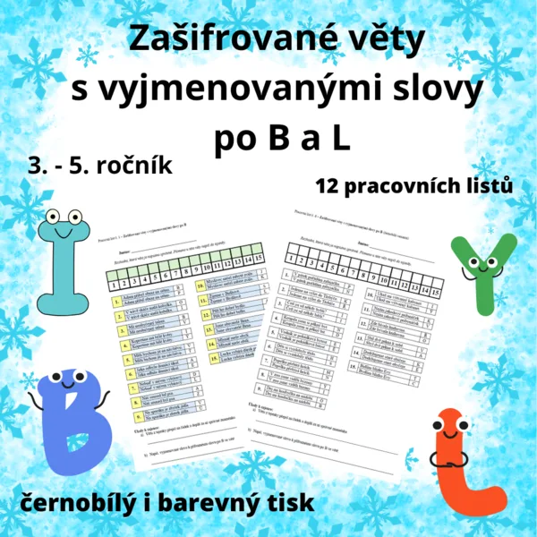 Zašifrované věty s vyjmenovanými slovy po B a L 1