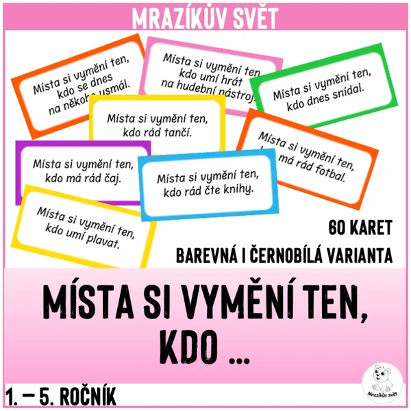 Místa si vymění ten, kdo ... 1