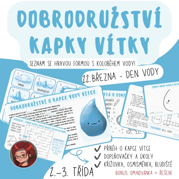 DEN VODY - Dobrodružství kapky Vítky – koloběh vody 1