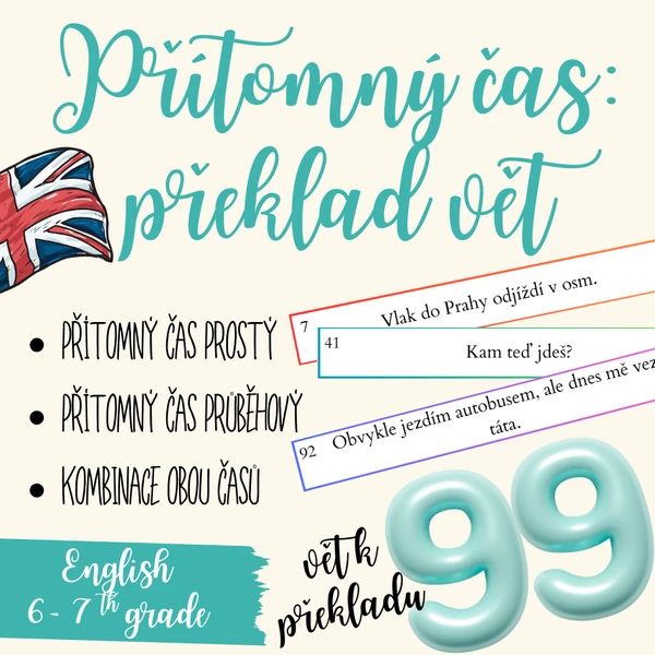 Přítomný čas: překlad vět / Present tense: translation 1