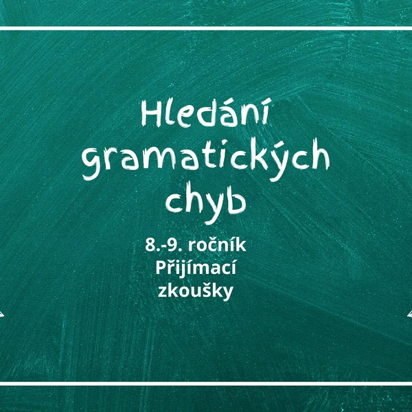 Hledání gramatických chyb 1