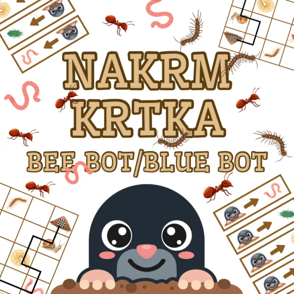 Nakrm krtka - Bee bot 1