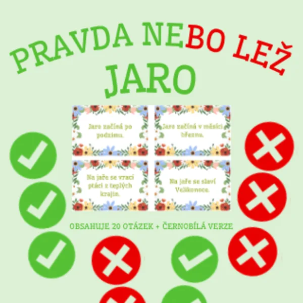 Pravda nebo lež - jaro 1