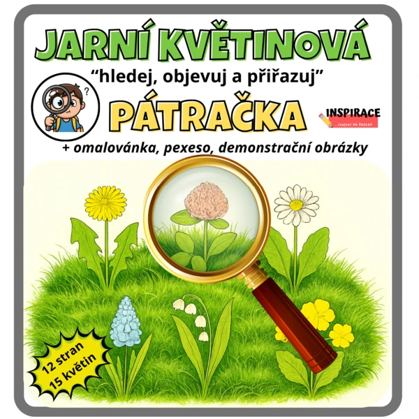 JARNÍ KVĚTINOVÁ pátračka s lupou 🔎– hledej, objevuj a přiřazuj 1