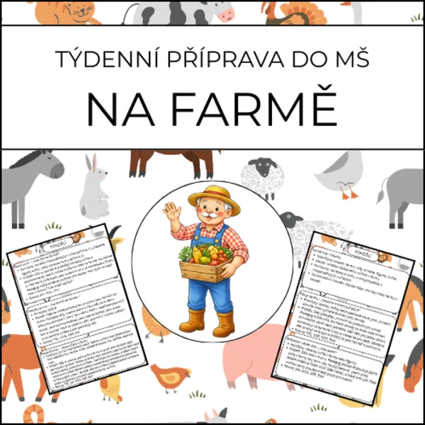 Na farmě: týdenní příprava do MŠ 1