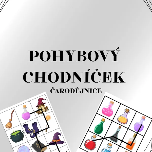 POHYBOVÝ CHODNÍČEK - ČARODĚJNICE 1