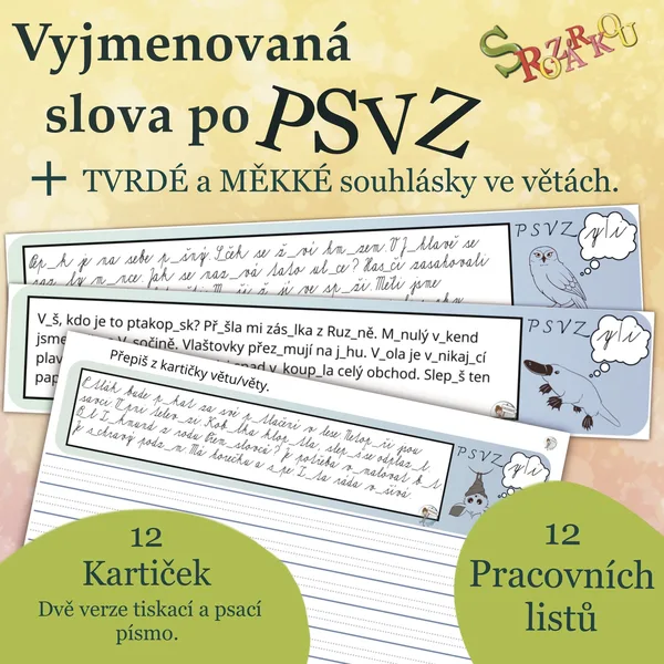 Vyjmenovaná slova po P, S, V, Z – opakování S Rozárkou 1
