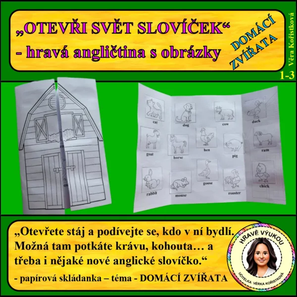 OTEVŘI SVĚT SLOVÍČEK – hravá angličtina s obrázky – DOMÁCÍ ZVÍŘATA 1
