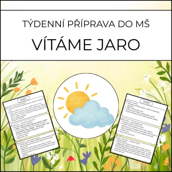 Vítáme jaro: týdenní příprava do MŠ 1
