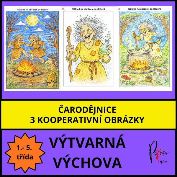 ČARODĚJNICE - 3 kooperativní obrázky - práce ve skupinkách 1