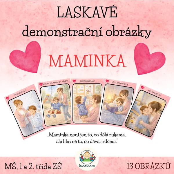 Laskavé demonstrační obrázky - Maminka, Den matek (pro děti z MŠ) 1