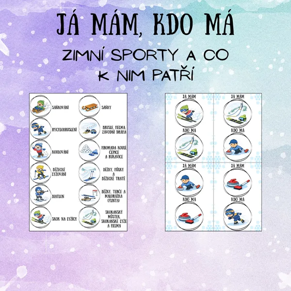 JÁ MÁM, KDO MÁ - Zimní sporty a co k nim patří 1