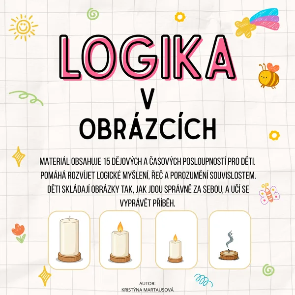 Logika v obrázcích – 15 dějových a časových posloupností pro rozvoj řeči a myšlení 1