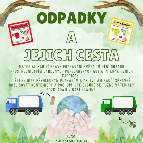 Odpadky a jejich cesta - Hravé třídění pro malé ekology 1