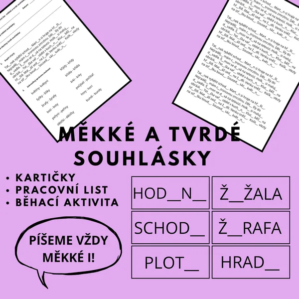 Měkké a tvrdé souhlásky hravě (pracovní list + kartičky + běhací aktivita) 1
