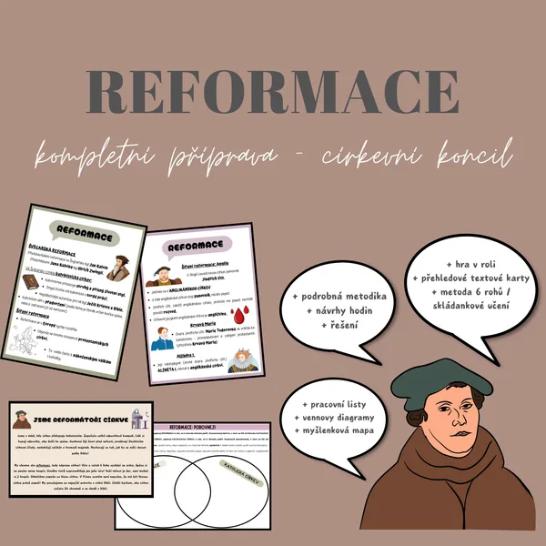 REFORMACE: KOMPLETNÍ PŘÍPRAVA, DRAMATIZACE, RWCT 1