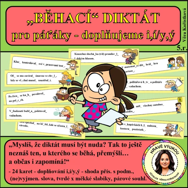 BĚHACÍ DIKTÁTY PRO PÁŤÁKY – doplňujeme i,í/y,ý 1