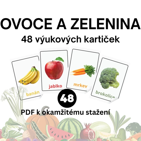 Ovoce a zelenina – 48 výukových kartiček 1