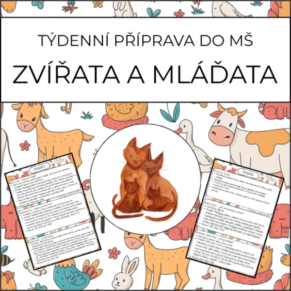 Zvířata a mláďata: týdenní příprava do MŠ 1