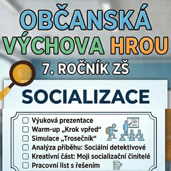 Socializace zábavnou formou pro 7. ročník ZŠ 1