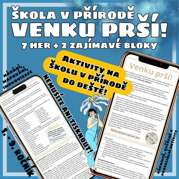 Venku prší! - škola v přírodě 1