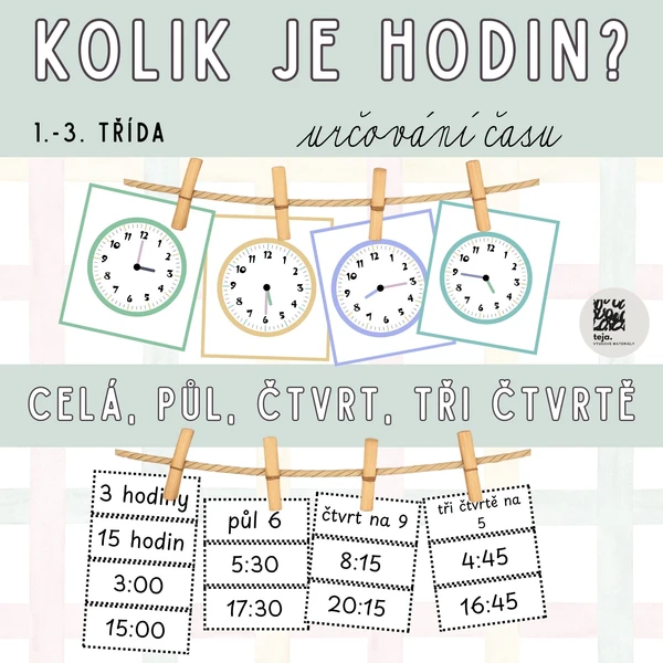 Kolik je hodin? (celá, půl, čtvrt, tři čtvrtě) 1