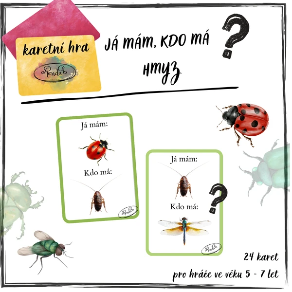Já mám, kdo má (Hmyz) 1