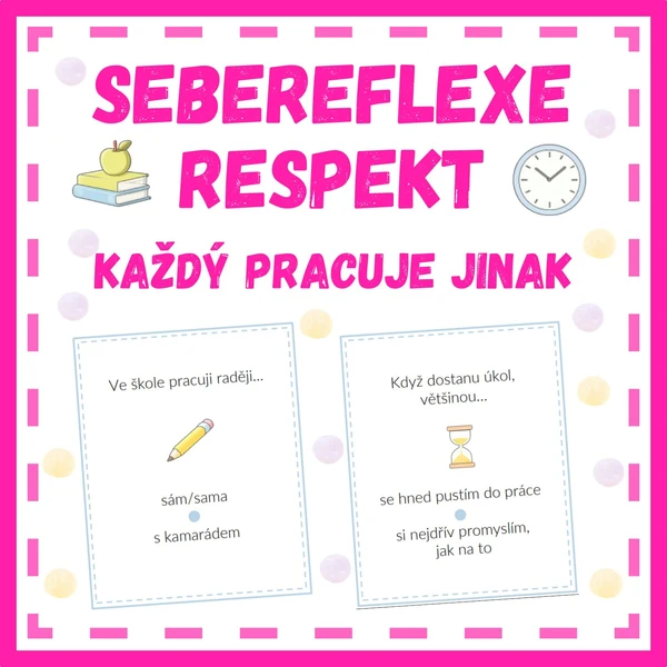 Každý pracuje jinak 1