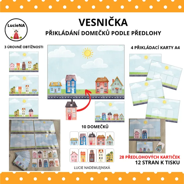 VESNIČKA - PŘIKLÁDÁNÍ DOMEČKŮ 1
