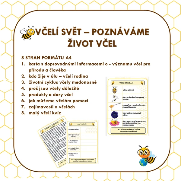 VČELÍ SVĚT – POZNÁVÁME ŽIVOT VČEL 1
