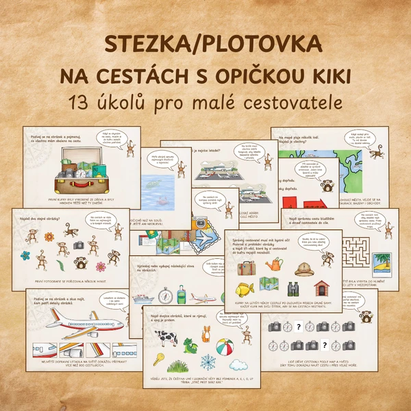 Na cestách s opičkou Kiki - cestovatelská stezka/plotovka pro MŠ a mladší školní věk 1