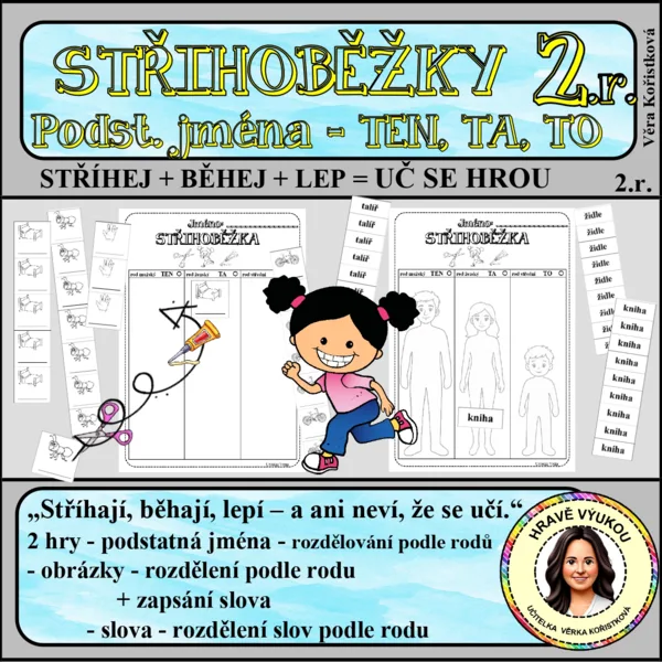 STŘIHOBĚŽKY – RODY PODSTATNÝCH JMEN – 2 hry 1
