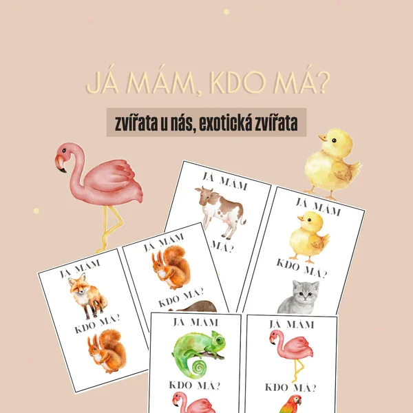 Já mám, kdo má? zvířata u nás, exotická zvířata 1
