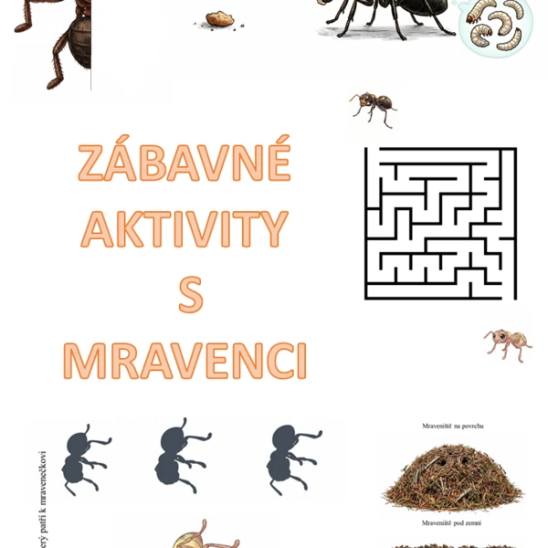ZÁBAVNÉ AKTIVITY S MRAVENCI 1