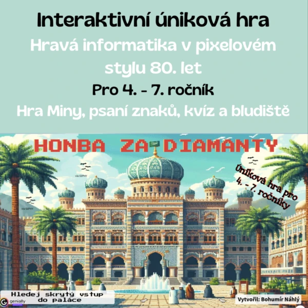 Honba za diamanty - interaktivní hra do informatiky 1