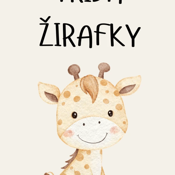 Třída Žirafky - portfolio dítěte, tematické plakáty, narozeninovník 1