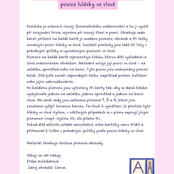 Procvičování fonematického uvědomování- pozice hlásky ve slově 1