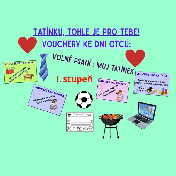 Tatínku, tohle je pro tebe - Vouchery ke Dni otců 1