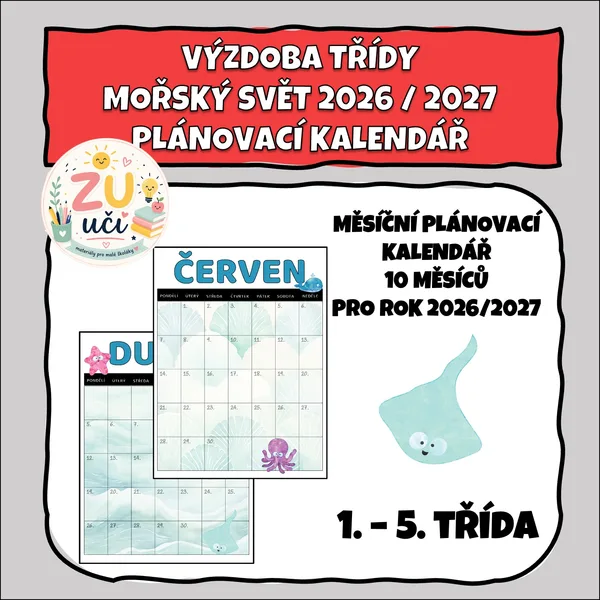 Výzdoba třídy - Měsíční plánovací kalendář 2026/2027 - Mořský svět 1