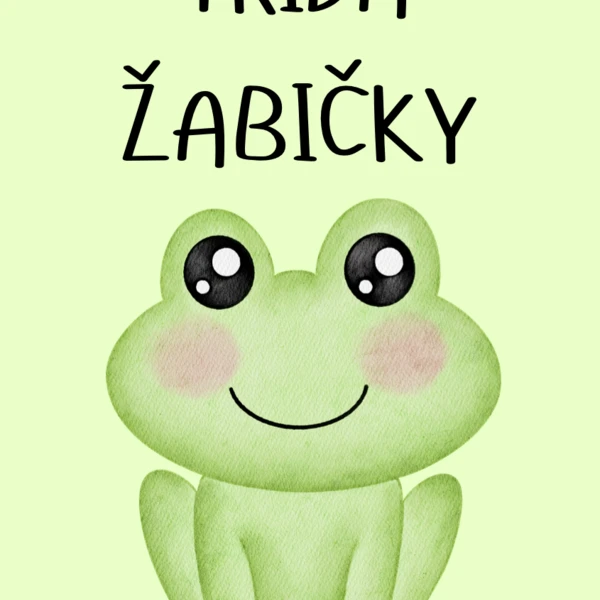 Třída Žabičky - portfolio dítěte, tematické plakáty, narozeninovník 1