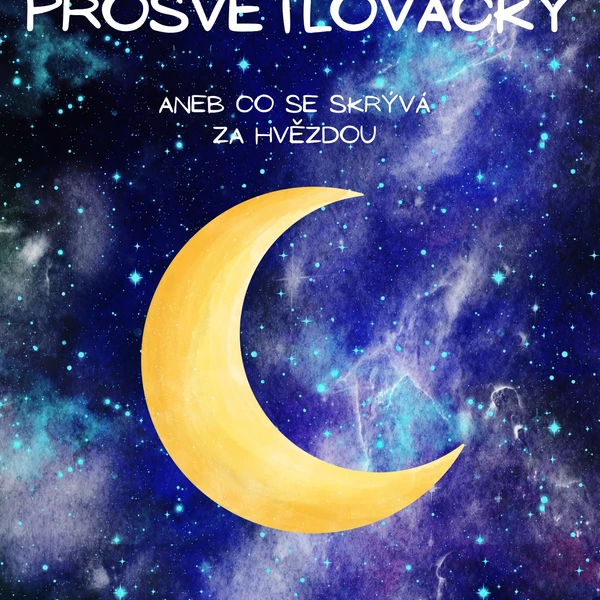 Vesmírné prosvětlovačky  1