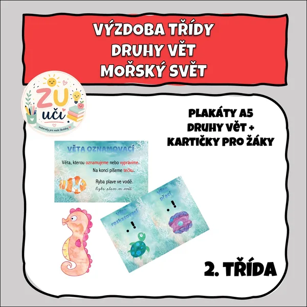 Výzdoba třídy - Druhy vět - Mořský svět  1