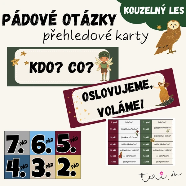 PÁDOVÉ OTÁZKY - téma KOUZELNÝ LES 1