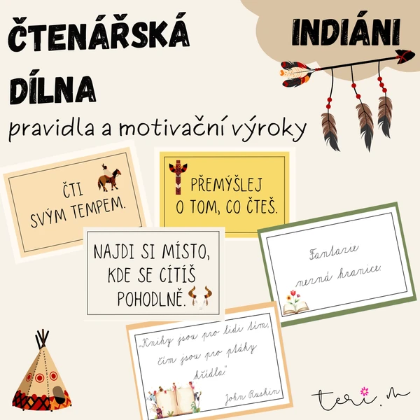 ČTENÁŘSKÁ DÍLNA - pravidla, motivační výroky- téma INDIÁNI 1
