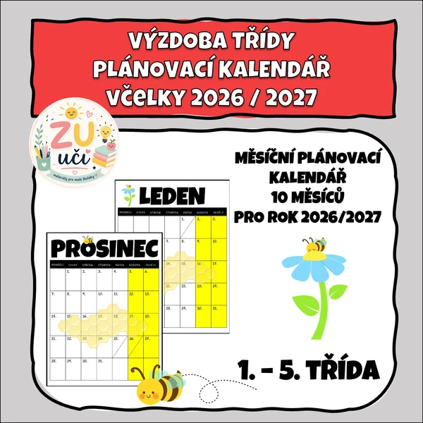 Výzdoba třídy - Kalendář 2026/2027 - Včelky 1