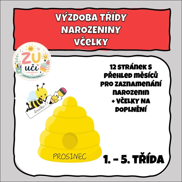Výzdoba třídy - Narozeniny - Včelky 1